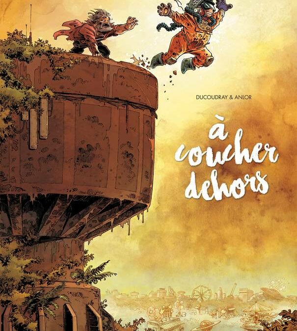 “On n’est pas couché” dehors…