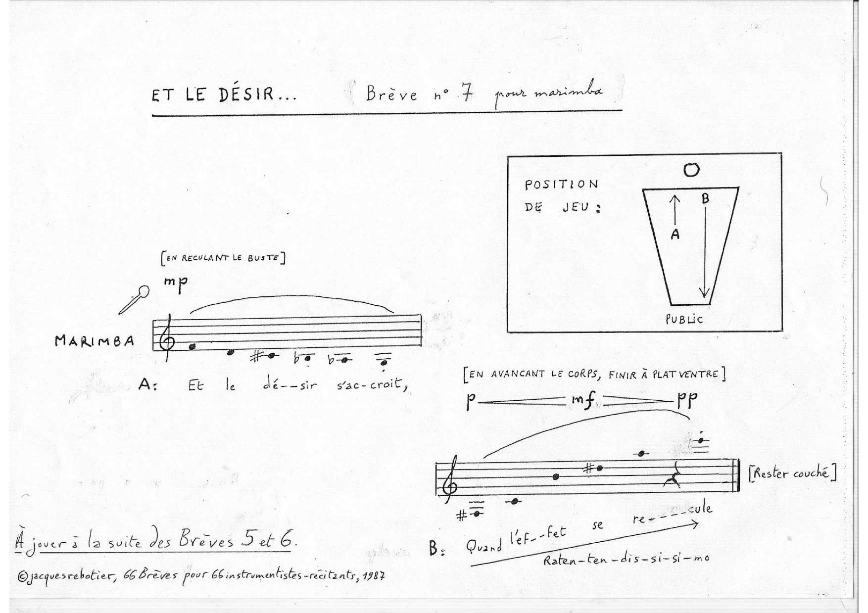 Et le désir (partition). Brève n°7 pour marimba © Jacques Rebotier