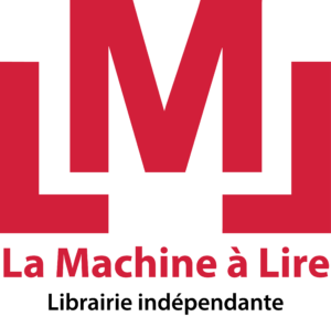 La Machine à Lire - Librairie indépendante à Bordeaux