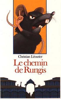 Christian Léourier, Le Chemin de Rungis, illustrations de Philippe Mignon, Gallimard Jeunesse, 1990
