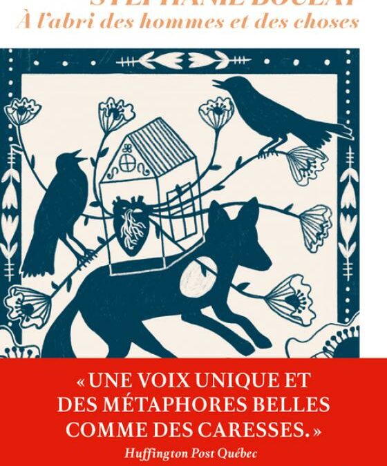 À l&rsquo;abri des hommes et des choses