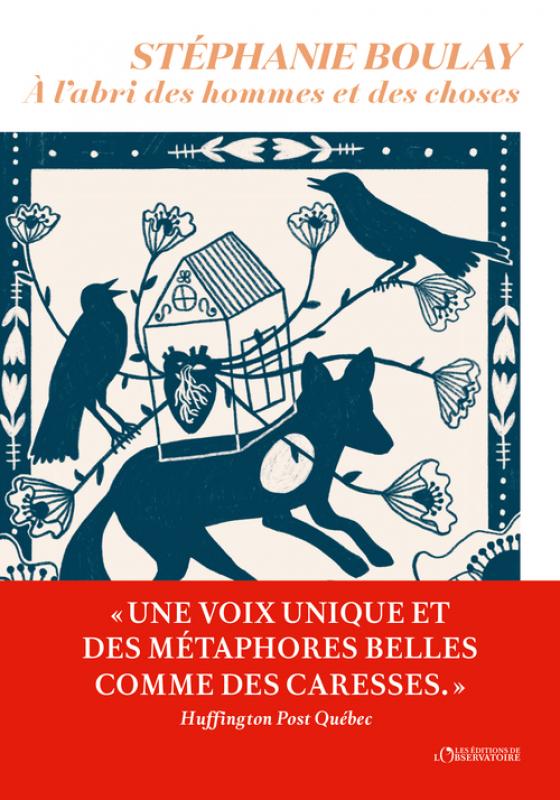 Stéphanie Boulay, À l'abri des hommes et des choses, éditions de l’observatoire, 2023 (couverture du livre)