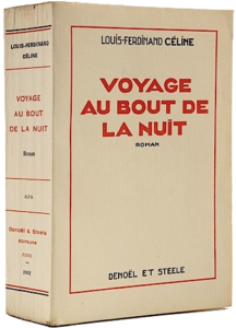 Louis-Ferdinand Céline, Voyage au bout de la nuit, Denoël et Steele, 1932