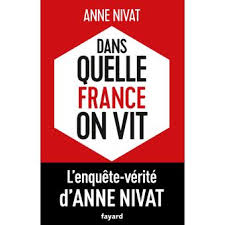 Anne Nivat, Dans quelle France on vit