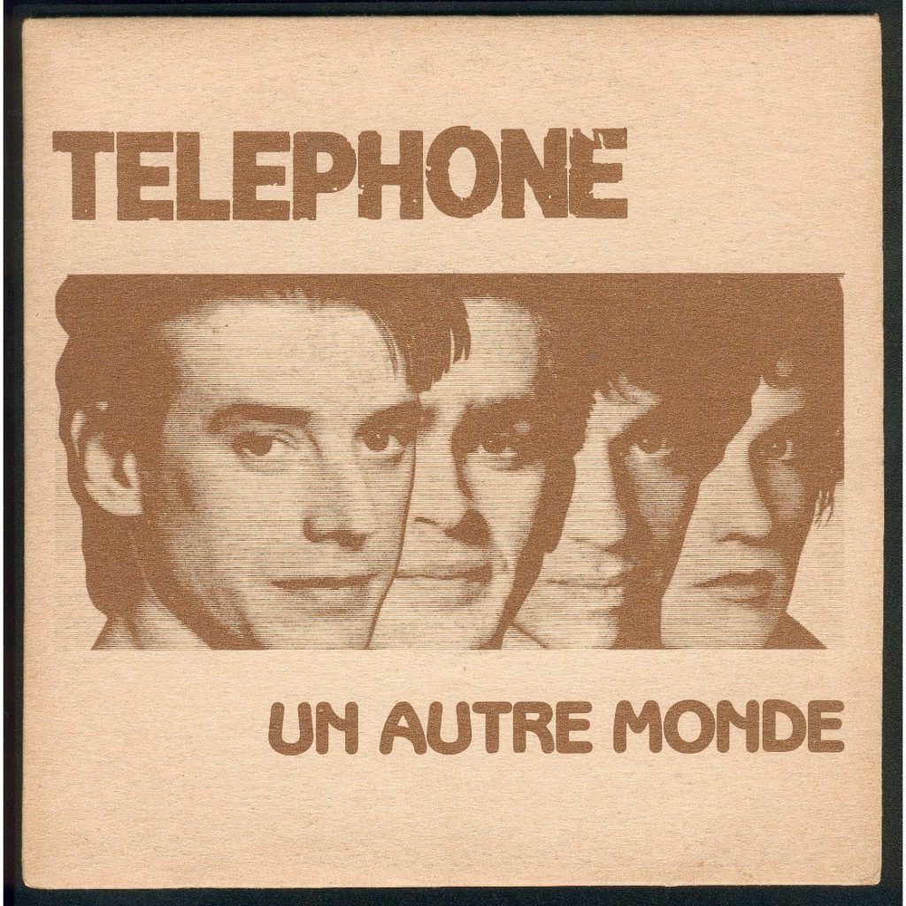 Téléphone - Un autre monde