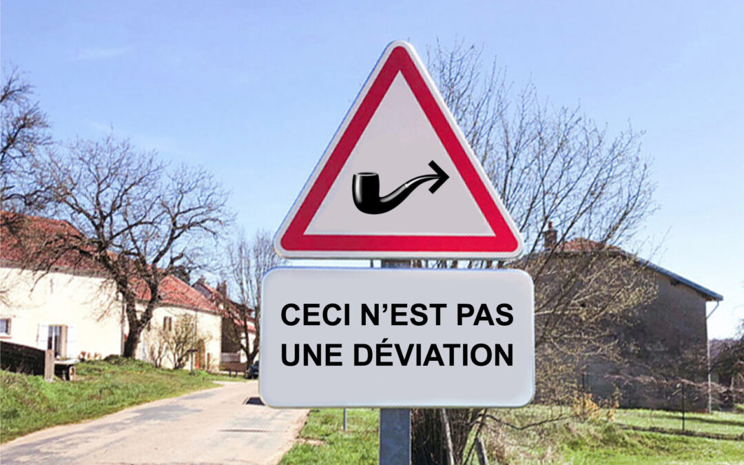 Ceci n’est pas une déviation