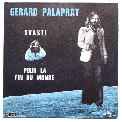 Gérard Palaprat pour la fin du monde