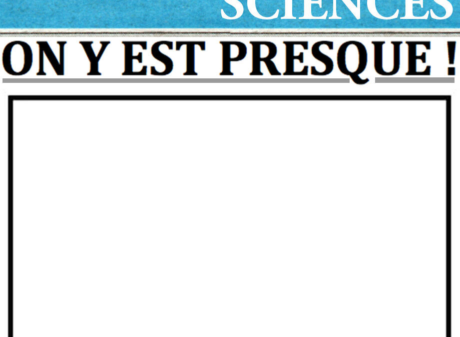 On y est presque!